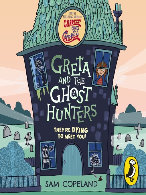 Title details for Greta and the Ghost Hunters by Sam Copeland - Wait list